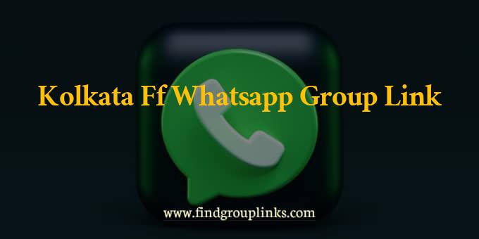 Kolkata Ff WhatsApp Group Link