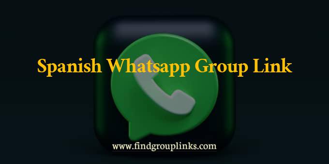 Spanish WhatsApp Group Link